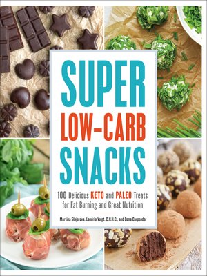 cover image of Super Low-Carb Snacks